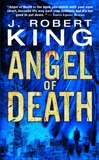 Angel of Death, King, J Robert