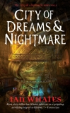 City of Dreams & Nightmare: City of a Hundred Rows, Book 1, Whates, Ian