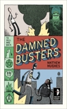 The Damned Busters: To Hell and Back, Book 1, Hughes, Matthew