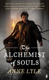 The Alchemist of Souls: Night's Masque, Volume 1, Lyle, Anne