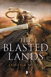 The Blasted Lands, Moore, James A.