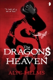 The Dragons of Heaven, Helms, Alyc