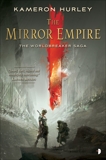 The Mirror Empire, Hurley, Kameron