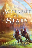 An Accident of Stars, Meadows, Foz