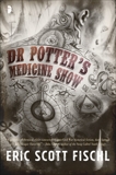 Dr. Potter's Medicine Show, Fischl, Eric Scott