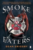 Smoke Eaters, Grigsby, Sean