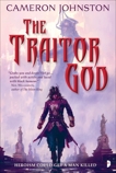 The Traitor God, Johnston, Cameron