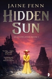 Hidden Sun: Shadowlands Book I, Fenn, Jaine