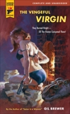 The Vengeful Virgin, Brewer, Gil