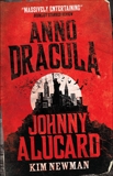 Anno Dracula: Johnny Alucard, Newman, Kim