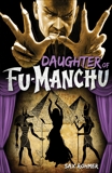 Fu-Manchu: Daughter of Fu-Manchu, Rohmer, Sax