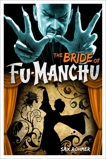 Fu-Manchu: The Bride of Fu-Manchu, Rohmer, Sax