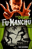 Fu-Manchu: The Drums of Fu-Manchu, Rohmer, Sax