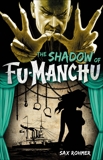 Fu-Manchu: The Shadow of Fu-Manchu, Rohmer, Sax