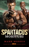 Spartacus: Morituri, Morris, Mark