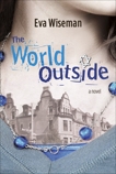 The World Outside, Wiseman, Eva