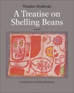 A Treatise on Shelling Beans, Mysliwski, Wieslaw