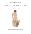Absolute Solitude: Selected Poems, Loynaz, Dulce Maria