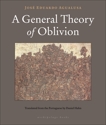 A General Theory of Oblivion, Agualusa, Jose Eduardo