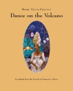 Dance on the Volcano, Vieux-Chauvet, Marie