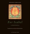 For Isabel: A Mandala, Tabucchi, Antonio