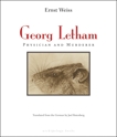 Georg Letham: Physician and Murderer, Weiss, Ernst