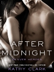 After Midnight: A Denver Heroes Novel, Clark, Kathy