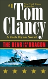 The Bear and the Dragon, Clancy, Tom