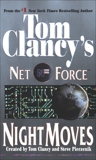 Tom Clancy's Net Force: Night Moves, Perry, Steve