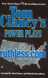 Ruthless.com: Power Plays 02, Clancy, Tom & Greenberg, Martin H. & Preisler, Jerome