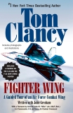 Fighter Wing: A Guided Tour of an Air Force Combat Wing, Gresham, John & Clancy, Tom