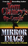 Mirror Image: Op-Center 02, Rovin, Jeff & Clancy, Tom & Pieczenik, Steve