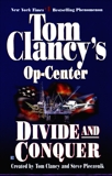 Divide and Conquer: Op-Center 07, Rovin, Jeff & Clancy, Tom & Pieczenik, Steve