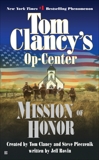 Mission of Honor: Op-Center 09, Clancy, Tom & Pieczenik, Steve