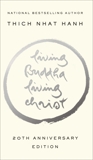 Living Buddha, Living Christ 20th Anniversary Edition, Hanh, Thich Nhat