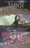 When I Fall in Love, Kurland, Lynn