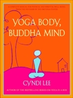 Yoga Body, Buddha Mind, Lee, Cyndi