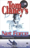 Tom Clancy's Net Force: Gameprey, Odom, Mel