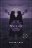 Persian Girls: A Memoir, Rachlin, Nahid