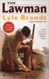 The Lawman 1, Brandt, Lyle