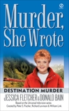 Murder, She Wrote: Destination Murder, Bain, Donald & Fletcher, Jessica