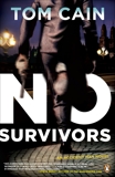 No Survivors: An Accident Man Novel, Cain, Tom