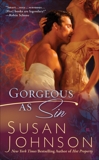 Gorgeous As Sin, Johnson, Susan