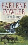 Love Mercy, Fowler, Earlene