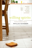 Willing Spirits, Schieber, Phyllis