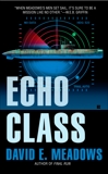 Echo Class, Meadows, David E.