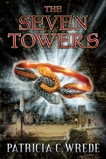 The Seven Towers, Wrede, Patricia