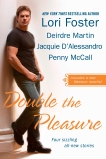 Double the Pleasure, McCall, Penny & Foster, Lori & Martin, Deirdre & D'Alessandro, Jacquie