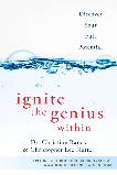 Ignite the Genius Within: Discover Your Full Potential, Ranck, Christine & Nutter, Christopher Lee
