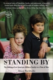 Standing By: The Making of an American Military Family in a Time of War, Buckholtz, Alison